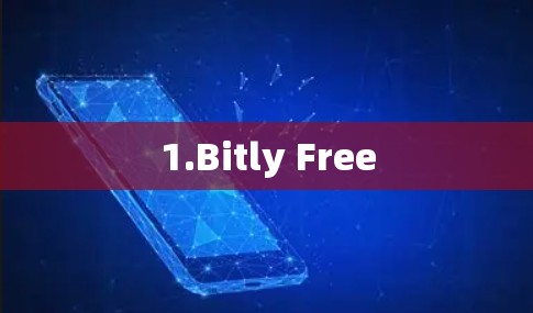 1.Bitly Free